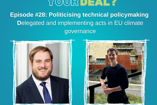 How Green is Your Deal x RETOOL project: Ep4: Politicising technical policymaking: Delegated and implementing acts in EU climate governance