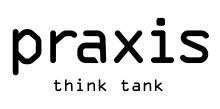 praxis think tank